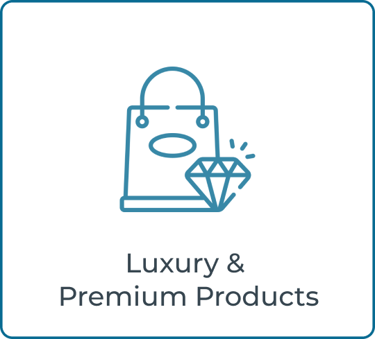 Luxury & Premium Products